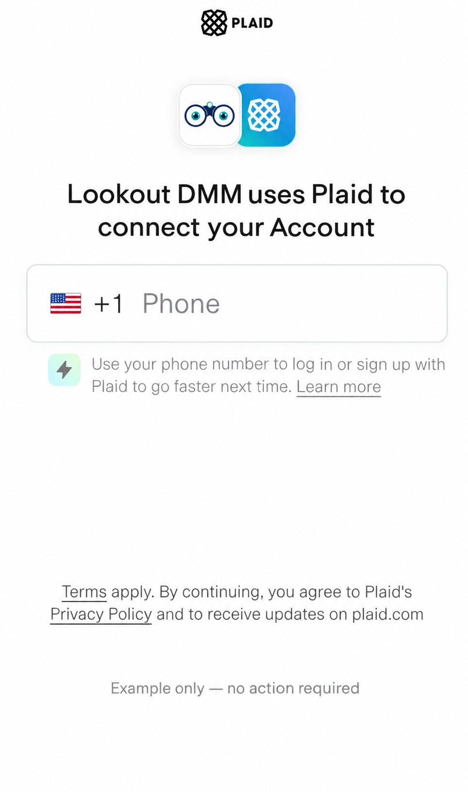 Edited Plaid connection screenshot showing Lookout DMM, an example phone field, and the label Example only, no action required.